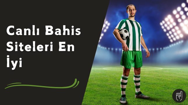 Canlı Bahis Siteleri En iyi