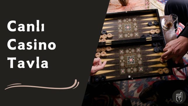 Canlı Casino Tavla